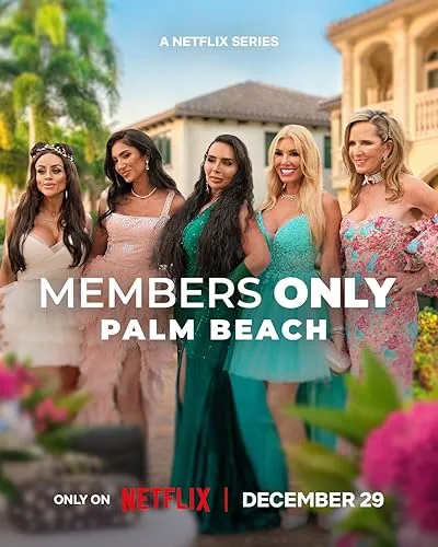 Members Only: Palm Beach Season 1 2025 Hindi Dual Audio WEB-DL [ALL EPISODE]