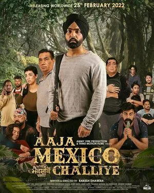 Aaja Mexico Challiye 2022 Punjabi Movie HDRip