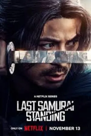 Last Samurai Standing Season 1 2025 Hindi Dual Audio WEB-DL [ALL Episodes]