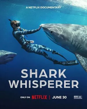Shark Whisperer 2025 Hindi Dual Audio WEB-DL