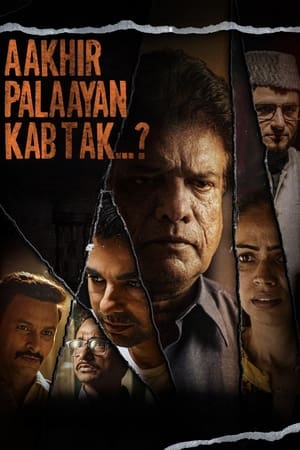 Aakhir Palaayan Kab Tak..? 2024 Hindi (Cleaned) HDTS – 480p