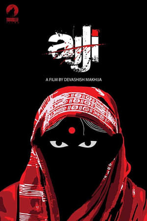 Ajji (2017) Hindi Movie HDRip - [300MB]