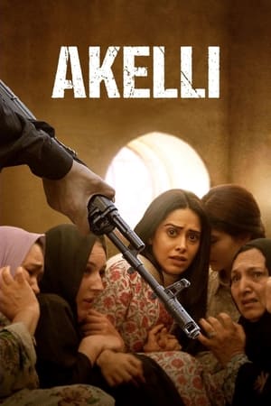 Akelli 2023 Hindi HDRip | 480p | 1080p