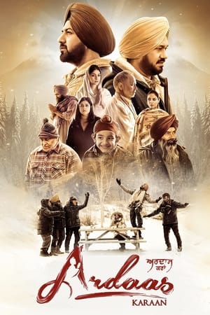 Ardaas Karaan 2019 Punjabi Movie HDRip – [400MB]