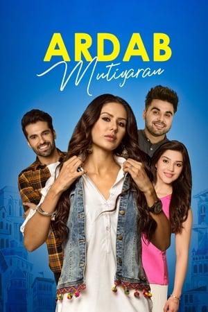 Ardab Mutiyaran 2019 Punjabi Movie HDRip x264 [1GB]