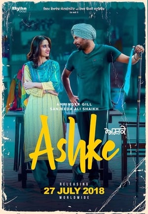 Ashke (2018) Punjabi Movie HDRip x264 [1GB]