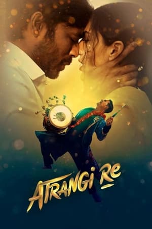 Atrangi Re (2021) Hindi Movie HDRip – 480p
