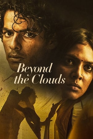Beyond The Clouds (2018) Movie BluRay – [350MB]