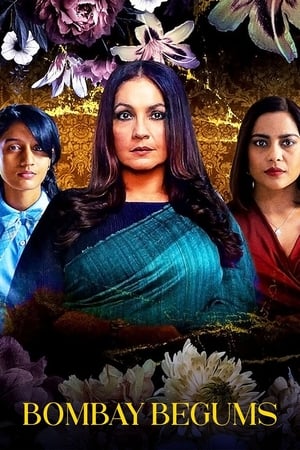 Bombay Begums 2021 Season 1 Hindi Web Series HDRip [COMPLETE]