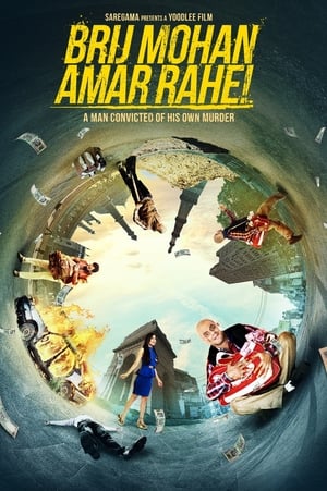 Brij Mohan Amar Rahe 2018 Hindi Movie HDRip - [450MB]