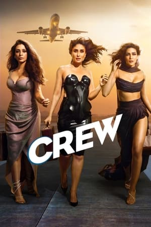 Crew 2024 Hindi HDRip – 480p – 1080p