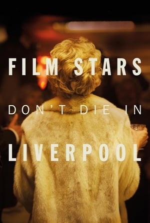 Film Stars Don’t Die in Liverpool (2017) Movie (English) BluRay [700MB]