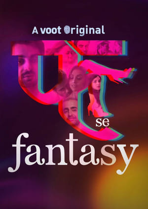 Fuh se Fantasy (2019) Hindi Web Series HDRip | 480p