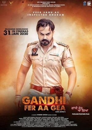 Gandhi Fer Aa Gea (2020) Punjabi Movie HDRip x264 [1GB]