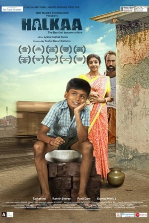 Halkaa (2018) Hindi Movie HDRip x264 [1.4GB]