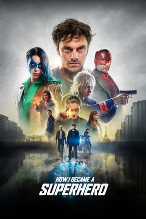 How I Became a Super Hero (2021) Hindi Dual Audio HDRip 300MB
