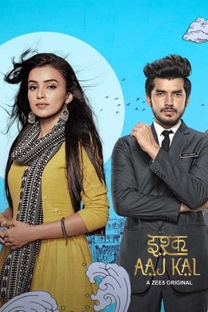 Ishq Aaj Kal 2019 S01 All Episodes Hindi HDRip [Complete]