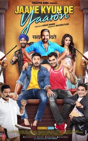 Jaane kyun de yaaron (2018) Hindi Movie HDRip x264 [1.4GB]