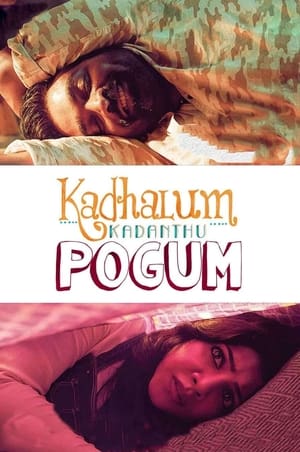 Kadhalum Kadanthu Pogum (2016) Hindi Dual Audio UnCut HDRip 450MB