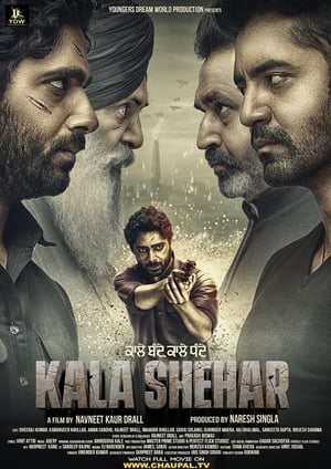 Kala Shehar (2021) Punjabi Movie HDRip – [400MB]