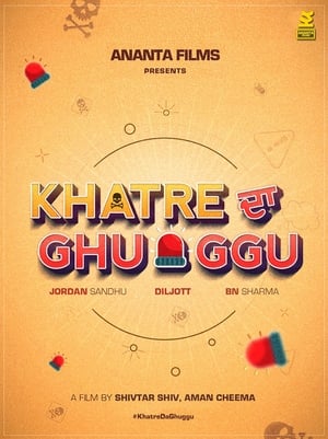 Khatre Da Ghuggu 2020 Punjabi Movie HDRip – [350MB]
