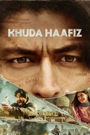 Khuda Haafiz (2020) Hindi Movie HDRip x264 [1.2GB]