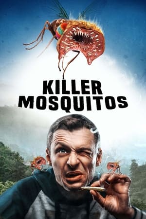 Killer Mosquitos (2018) Hindi Dual Audio BluRay [880MB]
