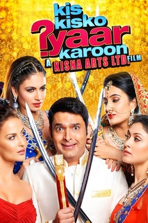 Kis Kisko Pyaar Karoon (2015) Hindi Movie Web-DL x264 [1.1GB]