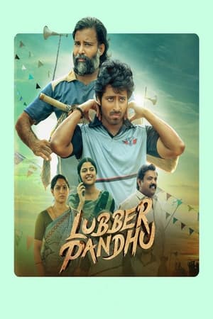 Lubber Pandhu 2024 (Hindi – Tamil) HDRip – 480p – 1080p