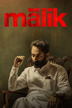Malik 2021 (Hindi (Voice Over) – Malayalam) Dual Audio UnCut HDRip 450MB