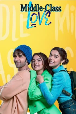 Middle Class Love (2022) Hindi Movie HDRip – 480p