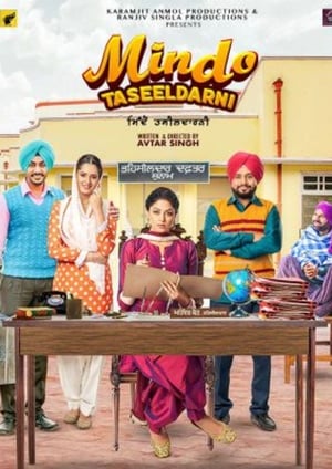 Mindo Taseeldarni (2019) Punjabi Movie HDRip [950MB]