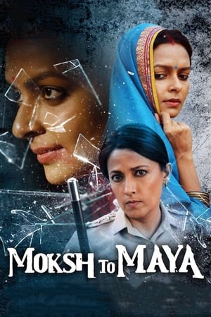 Moksh To Maya 2019 Hindi Movie HDRip x264 [860MB]