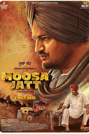 Moosa Jatt (2021) Punjabi Movie HDRip – [400MB]