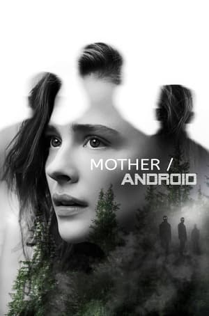 Mother/Android (2021) Hindi Dual Audio HDRip – 480p