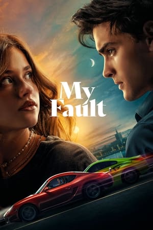 My Fault 2023 Hindi Dual Audio WEB-DL