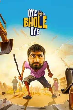 Oye Bhole Oye 2024 Punjabi HDRip – 480p – 1080p