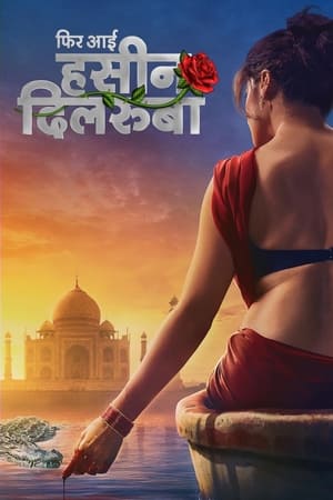 Phir Aayi Hasseen Dillruba (2024) Hindi HDRip – 480p – 1080p