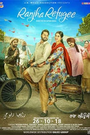 Ranjha Refugee 2018 Punjabi Movie HDRip - [350MB]