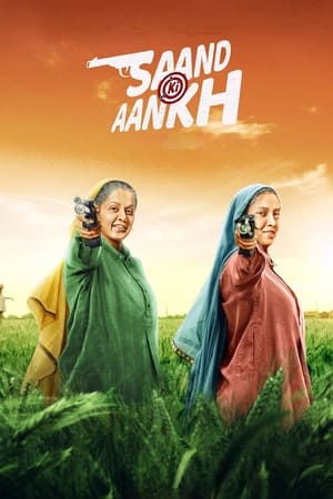 Saand Ki Aankh (2019) Movie HDRip x264 [1.2GB]