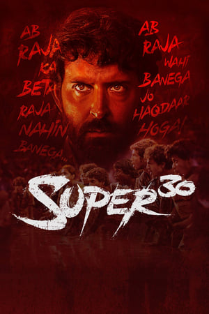 Super 30 (2019) Hindi Movie HDRip x264 [1.4GB]