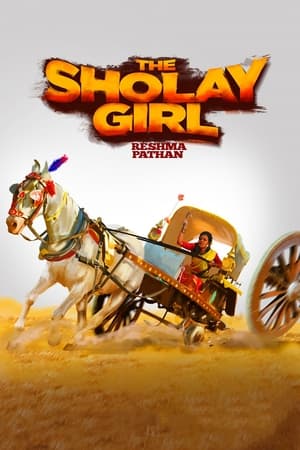 The Sholay Girl (2019) Hindi Movie Web-DL - [300MB]