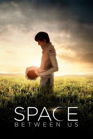 The Space Between Us 2017 Movie BluRay Hevc [660MB] Download