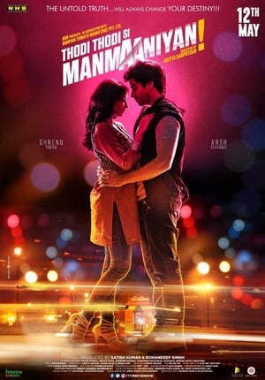 Thodi Thodi Si Manmaaniyan (2017) Hindi Movie HDRip x264 [1GB]