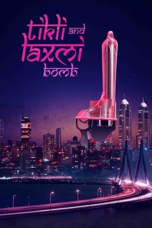 Tikli and Laxmi Bomb 2017 Hindi Movie Web-DL (Netflix) x264 [1.2GB]