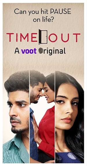 Time Out 2018 Season 1 Hindi HDRip | 480p [Complete]