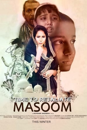 Time To Retaliate: MASOOM (2019) Hindi Movie HDRip x264 [880MB]