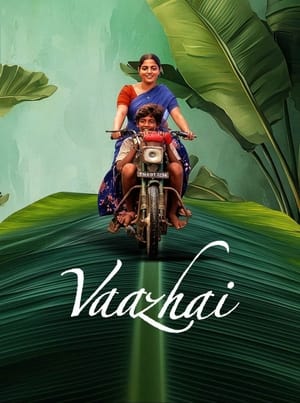 Vaazhai (2024) (Hindi – Telugu) HDRip – 480p – 1080p